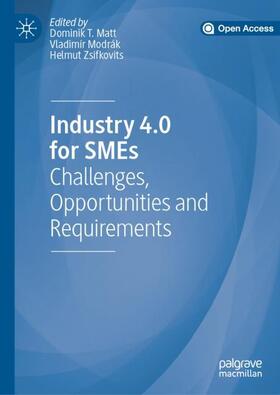 Matt / Zsifkovits / Modrák |  Industry 4.0 for SMEs | Buch |  Sack Fachmedien