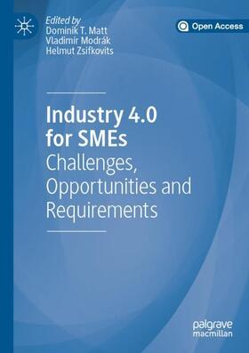 Matt / Modrák / Zsifkovits |  Industry 4.0 for SMEs | Buch |  Sack Fachmedien
