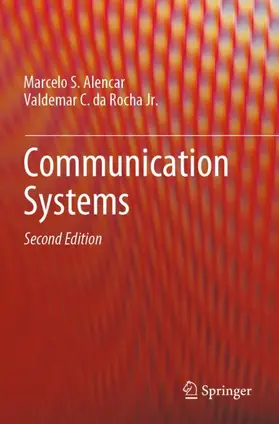 da Rocha Jr. / Alencar |  Communication Systems | Buch |  Sack Fachmedien