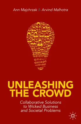 Malhotra / Majchrzak |  Unleashing the Crowd | Buch |  Sack Fachmedien