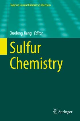 Jiang |  Sulfur Chemistry | Buch |  Sack Fachmedien