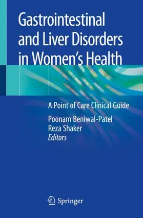 Shaker / Beniwal-Patel |  Gastrointestinal and Liver Disorders in Women¿s Health | Buch |  Sack Fachmedien