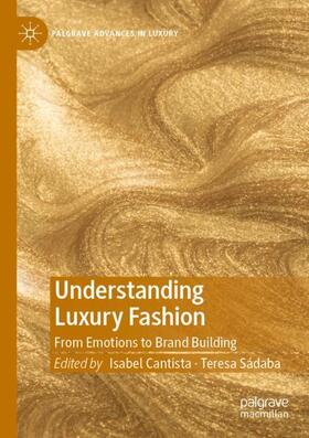 Sádaba / Cantista |  Understanding Luxury Fashion | Buch |  Sack Fachmedien