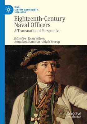 Wilson / Seerup / Hammar |  Eighteenth-Century Naval Officers | Buch |  Sack Fachmedien