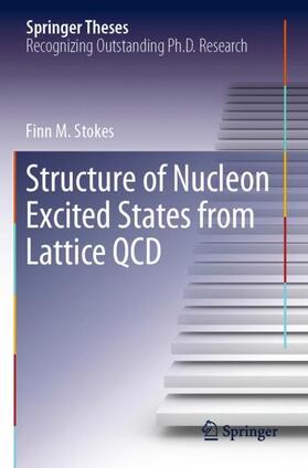Stokes |  Structure of Nucleon Excited States from Lattice QCD | Buch |  Sack Fachmedien