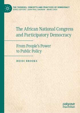 Brooks |  The African National Congress and Participatory Democracy | Buch |  Sack Fachmedien
