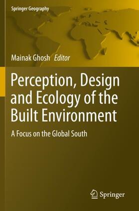 Ghosh |  Perception, Design and Ecology of the Built Environment | Buch |  Sack Fachmedien