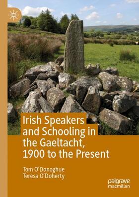 O'Doherty / O'Donoghue |  Irish Speakers and Schooling in the Gaeltacht, 1900 to the Present | Buch |  Sack Fachmedien