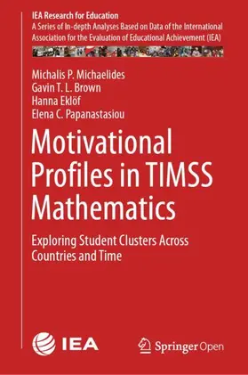 Michaelides / Papanastasiou / Brown |  Motivational Profiles in TIMSS Mathematics | Buch |  Sack Fachmedien