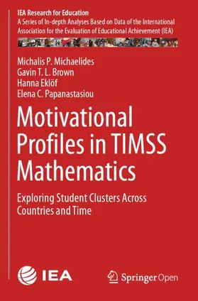 Michaelides / Papanastasiou / Brown |  Motivational Profiles in TIMSS Mathematics | Buch |  Sack Fachmedien