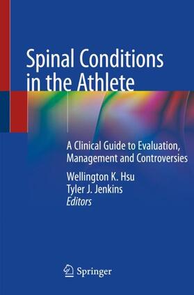 Jenkins / Hsu |  Spinal Conditions in the Athlete | Buch |  Sack Fachmedien