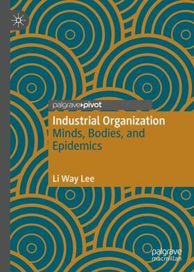 Lee |  Industrial Organization | Buch |  Sack Fachmedien