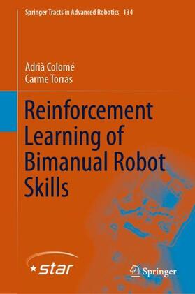 Torras / Colomé |  Reinforcement Learning of Bimanual Robot Skills | Buch |  Sack Fachmedien