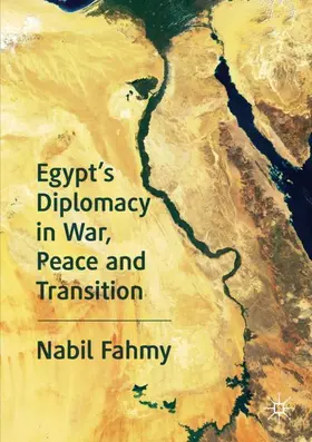 Fahmy |  Egypt¿s Diplomacy in War, Peace and Transition | Buch |  Sack Fachmedien