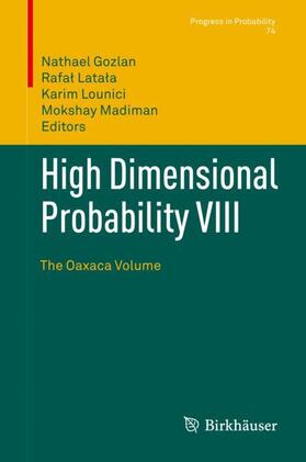Gozlan / Madiman / Latala |  High Dimensional Probability VIII | Buch |  Sack Fachmedien