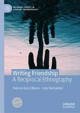 Gay y Blasco / Hernández |  Writing Friendship | eBook | Sack Fachmedien