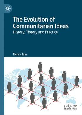 Tam |  The Evolution of Communitarian Ideas | Buch |  Sack Fachmedien