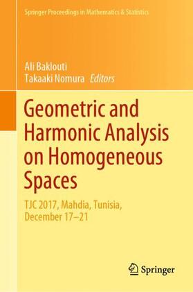 Nomura / Baklouti |  Geometric and Harmonic Analysis on Homogeneous Spaces | Buch |  Sack Fachmedien