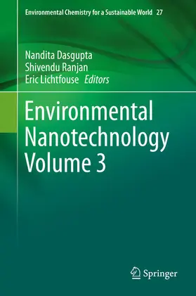 Dasgupta / Ranjan / Lichtfouse |  Environmental Nanotechnology Volume 3 | eBook | Sack Fachmedien