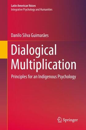 Guimarães |  Dialogical Multiplication | Buch |  Sack Fachmedien