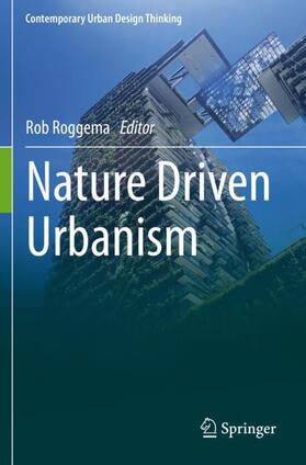 Roggema |  Nature Driven Urbanism | Buch |  Sack Fachmedien