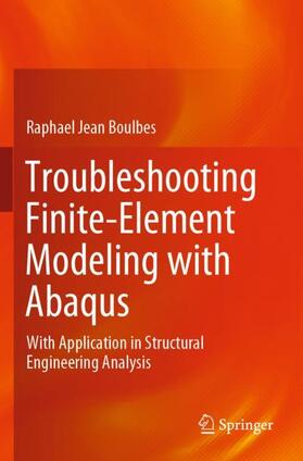 Boulbes |  Troubleshooting Finite-Element Modeling with Abaqus | Buch |  Sack Fachmedien