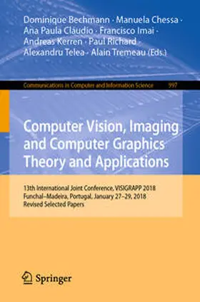 Bechmann / Chessa / Cláudio |  Computer Vision, Imaging and Computer Graphics Theory and Applications | eBook | Sack Fachmedien