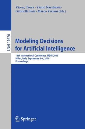 Torra / Viviani / Narukawa |  Modeling Decisions for Artificial Intelligence | Buch |  Sack Fachmedien