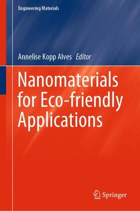 Kopp Alves |  Nanomaterials for Eco-friendly Applications | Buch |  Sack Fachmedien