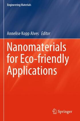 Kopp Alves |  Nanomaterials for Eco-friendly Applications | Buch |  Sack Fachmedien