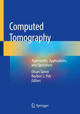 Pelc / Samei |  Computed Tomography | Buch |  Sack Fachmedien