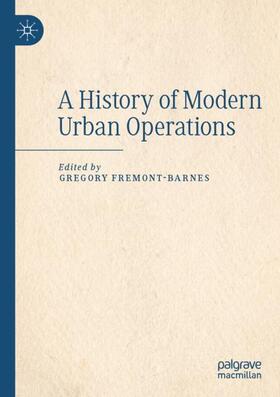 Fremont-Barnes |  A History of Modern Urban Operations | Buch |  Sack Fachmedien