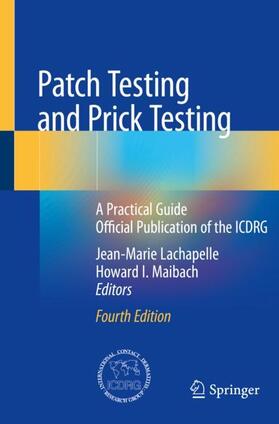 Maibach / Lachapelle |  Patch Testing and Prick Testing | Buch |  Sack Fachmedien