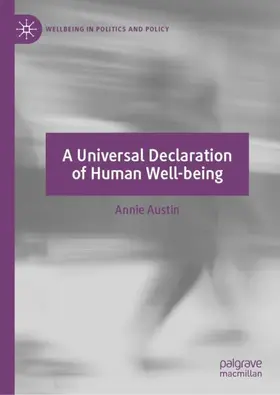 Austin |  A Universal Declaration of Human Well-being | Buch |  Sack Fachmedien