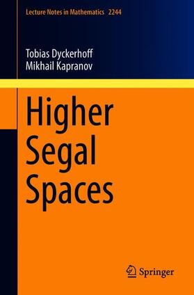 Kapranov / Dyckerhoff |  Higher Segal Spaces | Buch |  Sack Fachmedien