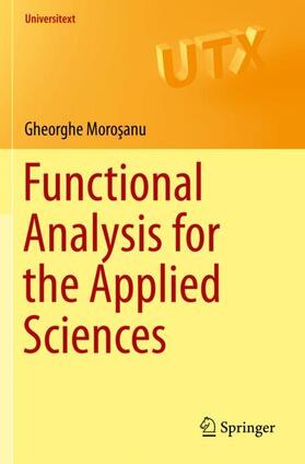 Morosanu / Morosanu |  Functional Analysis for the Applied Sciences | Buch |  Sack Fachmedien