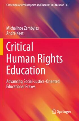 Keet / Zembylas |  Critical Human Rights Education | Buch |  Sack Fachmedien