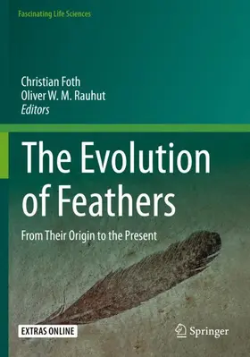 Rauhut / Foth |  The Evolution of Feathers | Buch |  Sack Fachmedien