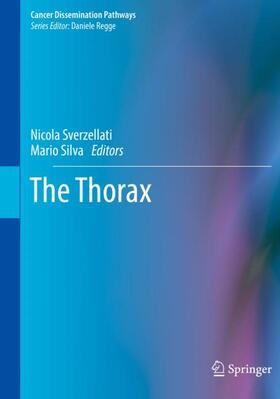 Silva / Sverzellati |  The Thorax | Buch |  Sack Fachmedien