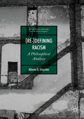 Urquidez |  (Re-)Defining Racism | Buch |  Sack Fachmedien