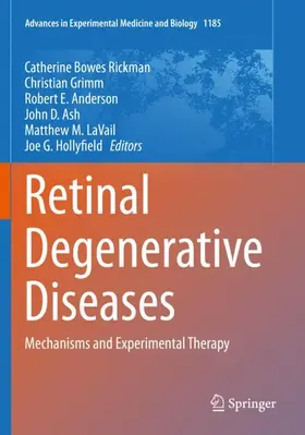 Bowes Rickman / Grimm / Hollyfield |  Retinal Degenerative Diseases | Buch |  Sack Fachmedien