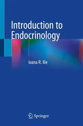 Ilie |  Introduction to Endocrinology | Buch |  Sack Fachmedien