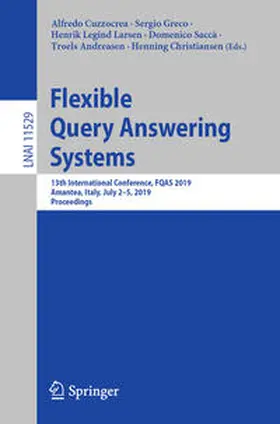 Cuzzocrea / Greco / Larsen |  Flexible Query Answering Systems | eBook | Sack Fachmedien