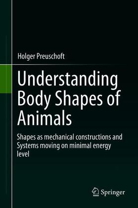 Preuschoft |  Understanding Body Shapes of Animals | Buch |  Sack Fachmedien