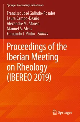 Galindo-Rosales / Campo-Deaño / Pinho |  Proceedings of the Iberian Meeting on Rheology (IBEREO 2019) | Buch |  Sack Fachmedien