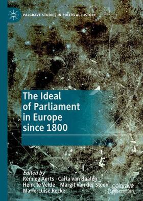 Aerts / van Baalen / Recker |  The Ideal of Parliament in Europe since 1800 | Buch |  Sack Fachmedien