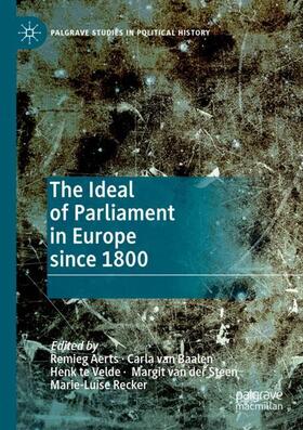 Aerts / van Baalen / Recker |  The Ideal of Parliament in Europe since 1800 | Buch |  Sack Fachmedien