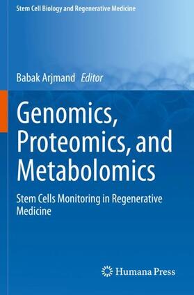 Arjmand |  Genomics, Proteomics, and Metabolomics | Buch |  Sack Fachmedien