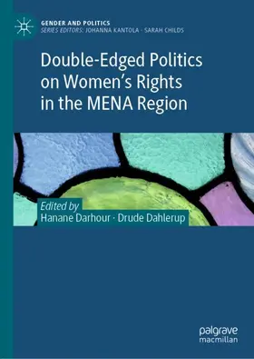 Dahlerup / Darhour |  Double-Edged Politics on Women¿s Rights in the MENA Region | Buch |  Sack Fachmedien