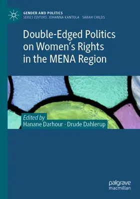 Dahlerup / Darhour |  Double-Edged Politics on Women¿s Rights in the MENA Region | Buch |  Sack Fachmedien